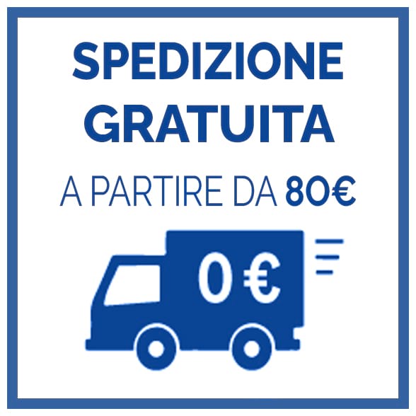 Spedizione Gratuita a partire da 80&euro;